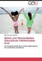 Niños con Necesidades Educativas Intelectuales leve