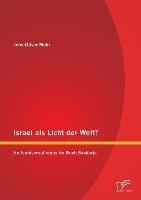 Israel als Licht der Welt? Heilsuniversalismus im Buch Sacharja