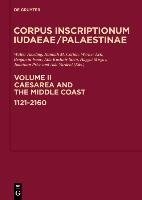 Caesarea and the Middle Coast: 1121-2160