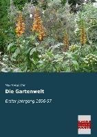 Die Gartenwelt