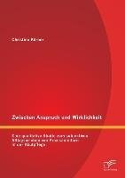 Zwischen Anspruch und Wirklichkeit: Eine qualitative Studie zum subjektiven Alltagserleben von Praxisanleitern in der Akutpflege