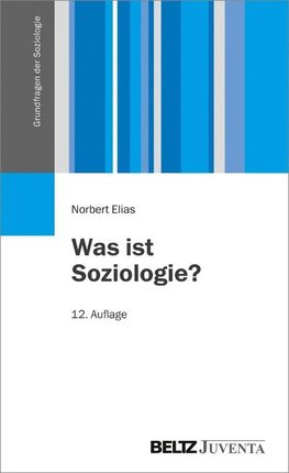 Was ist Soziologie?