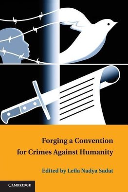 Forging a Convention for Crimes Against Humanity