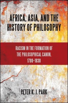 Park, P: Africa, Asia, and the History of Philosophy