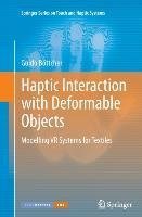 Haptic Interaction with Deformable Objects