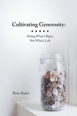 Cultivating Generosity