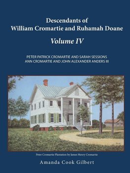 Descendants of William Cromartie and Ruhamah Doane