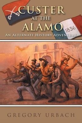 Custer at the Alamo