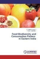 Food Biodiversity and Consumption Pattern in Eastern India