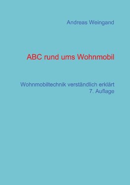 ABC rund ums Wohnmobil