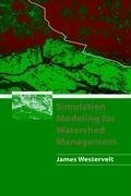 Simulation Modeling for Watershed Management