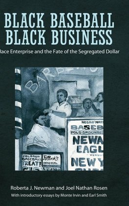 Black Baseball, Black Business