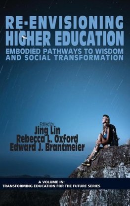 Re-Envisioning Higher Education