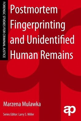 Mulawka, M: Postmortem Fingerprinting and Unidentified Human