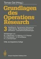 Grundlagen des Operations Research 3