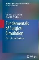 Fundamentals of Surgical Simulation