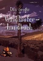 Das große Waldläuferhandbuch