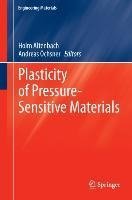 Plasticity of Pressure-Sensitive Materials