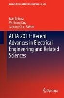 AETA 2013: Recent Advances in Electrical Engineering and Related Sciences