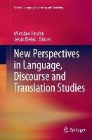 New Perspectives in Language, Discourse and Translation Studies