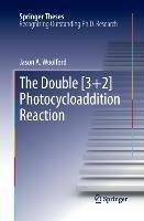 The Double [3+2] Photocycloaddition Reaction