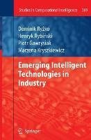 Emerging Intelligent Technologies in Industry