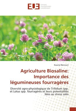 Agriculture Biosaline: Importance des légumineuses fourragères