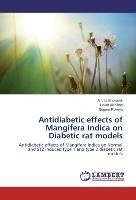 Antidiabetic effects of Mangifera Indica on Diabetic rat models