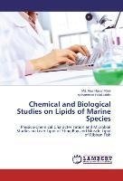 Chemical and Biological Studies on Lipids of Marine Species