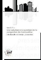 Une solution à la question de la congestion de Constantine