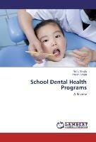 School Dental Health Programs