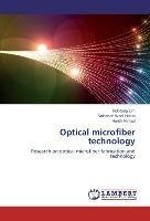 Optical microfiber technology