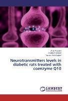 Neurotransmitters levels in diabetic rats treated with coenzyme Q10