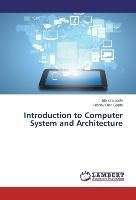 Introduction to Computer System and Architecture