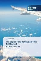 Triangular Tabs for Supersonic Jet Control