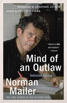 Mind of an Outlaw: Selected Essays