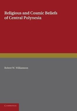 Religious and Cosmic Beliefs of Central Polynesia