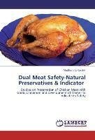 Dual Meat Safety-Natural Preservatives & Indicator