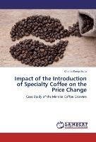 Impact of the Introduction of Specialty Coffee on the Price Change