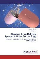 Floating Drug Delivery System: A Novel Technology