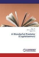 A Wonderful Predator (Cryptolaemus)