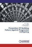 Prevention Of Building Failure Against Progressive Collapsing