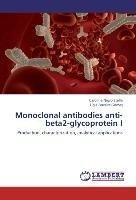 Monoclonal antibodies anti-beta2-glycoprotein I