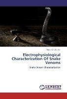 Electrophysiological Characterization Of Snake Venoms