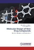 Molecular Design of New Drug Compounds