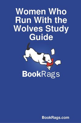 Women Who Run with the Wolves Study Guide