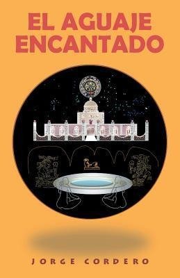 El Aguaje Encantado