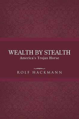 Wealth by Stealth