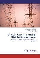 Voltage Control of Radial Distribution Networks