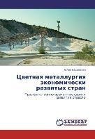 Cvetnaya metallurgiya jekonomicheski razvityh stran